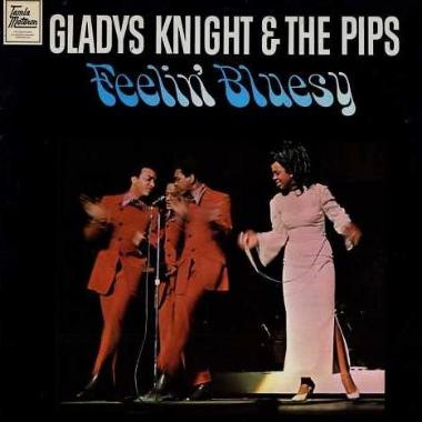 Gladys Knight and the Pips -  Feelin' Bluesy